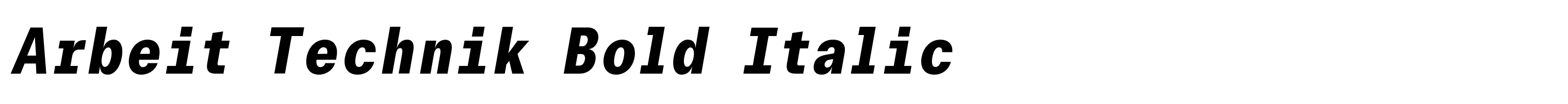 Arbeit Technik Bold Italic